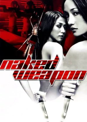 Naked Weapon poster
