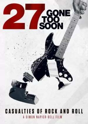 27: Gone Too Soon poster