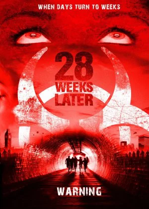 28 Weeks Later poster