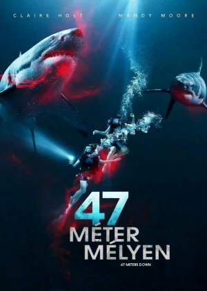 47 Meters Down poster