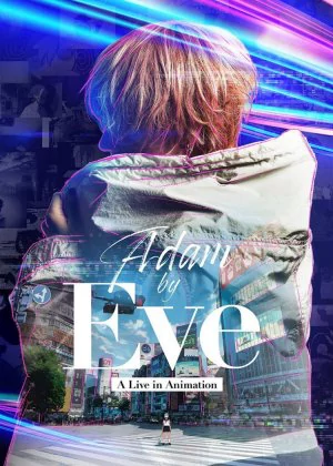 Adam by Eve: A live in Animation poster