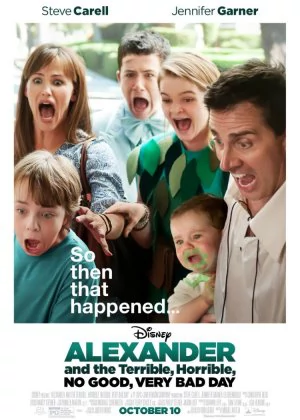 Alexander and the Terrible, Horrible, No Good, Very Bad Day poster