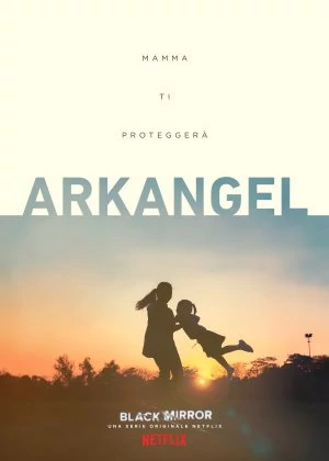Arkangel poster