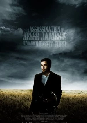 The Assassination of Jesse James by the Coward Robert Ford poster