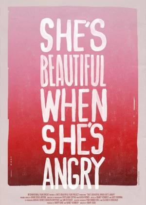 She's Beautiful When She's Angry poster