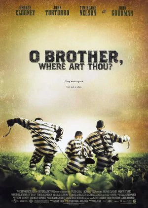 O Brother, Where Art Thou? poster