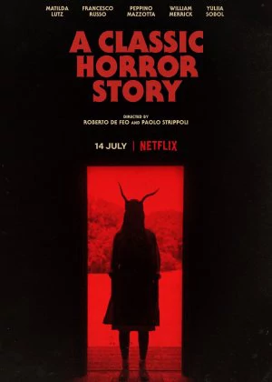 A Classic Horror Story poster