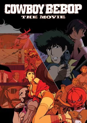 Cowboy Bebop: The Movie poster