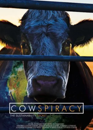 Cowspiracy: The Sustainability Secret poster