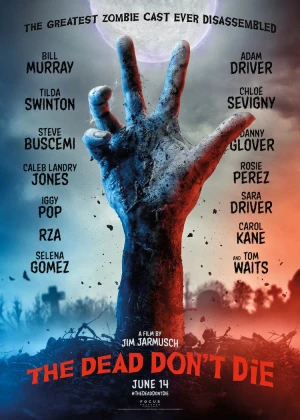 The Dead Don't Die poster