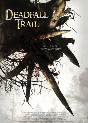 Deadfall Trail poster