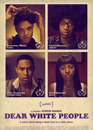 Dear White People poster