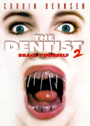 The Dentist 2 poster