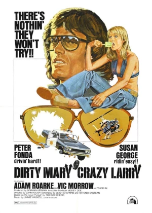 Dirty Mary Crazy Larry poster