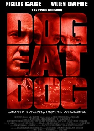 Dog Eat Dog poster