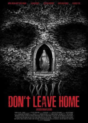 Don't Leave Home poster