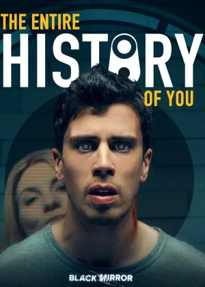 The Entire History of You poster