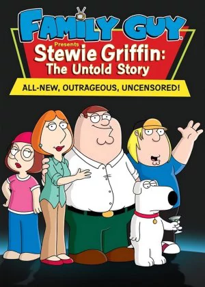 Family Guy Presents Stewie Griffin: The Untold Story poster