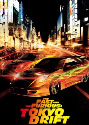 The Fast and the Furious: Tokyo Drift poster