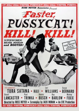 Faster, Pussycat! Kill! Kill! poster