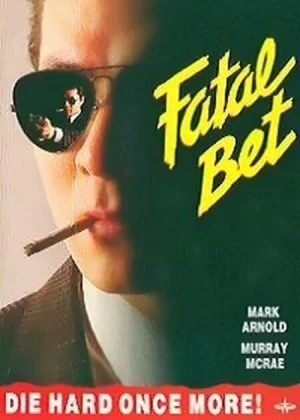 Fatal Bet poster