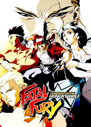 Fatal Fury: Legend of the Hungry Wolf poster
