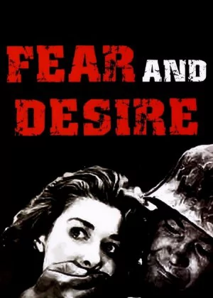 Fear and Desire poster