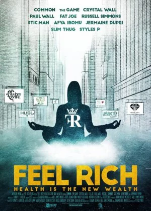 Feel Rich: Health Is the New Wealth poster