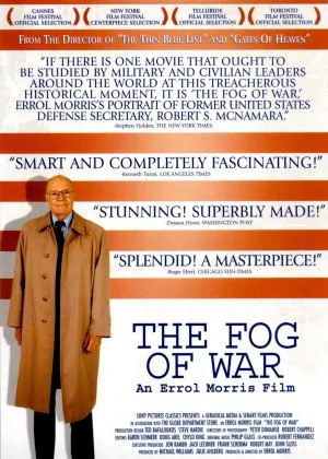 The Fog of War: Eleven Lessons from the Life of Robert S. McNamara poster