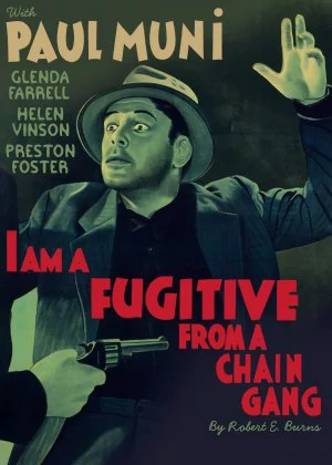 I Am a Fugitive from a Chain Gang poster