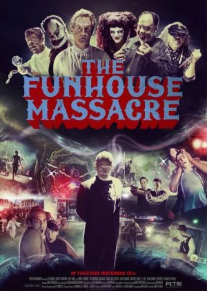 The Funhouse Massacre poster