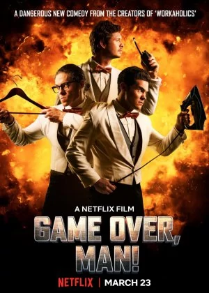 Game Over, Man! poster