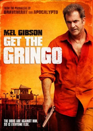 Get the Gringo poster