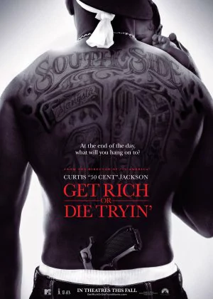 Get Rich or Die Tryin' poster