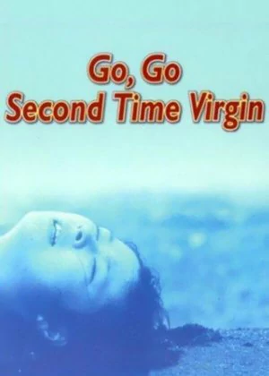 Go, Go Second Time Virgin poster