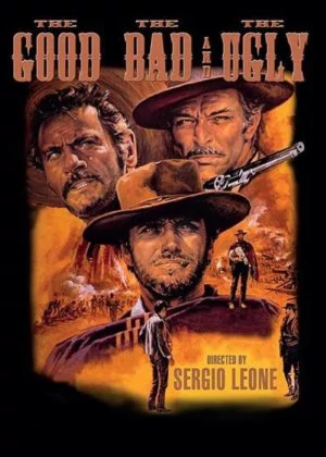 The Good, the Bad and the Ugly poster