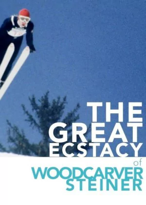 The Great Ecstasy of Woodcarver Steiner poster