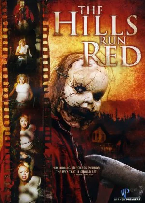 The Hills Run Red poster