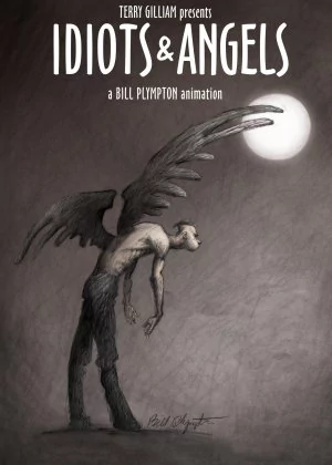 Idiots & Angels poster