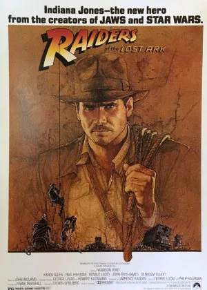 Indiana Jones and the Raiders of the Lost Ark poster