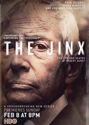 The Jinx: The Life and Deaths of Robert Durst poster