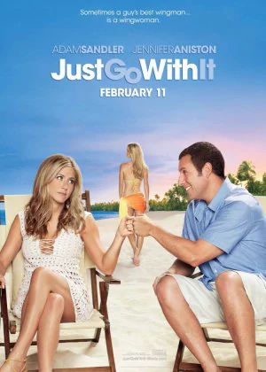 Just Go with It poster
