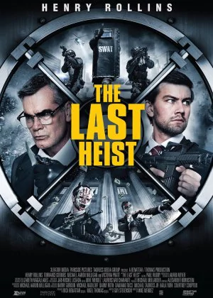 The Last Heist poster