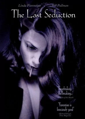 The Last Seduction poster