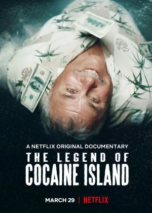 The Legend of Cocaine Island poster