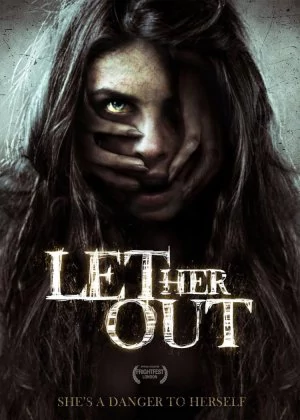 Let Her Out poster