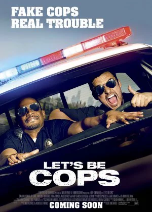 Let's Be Cops poster