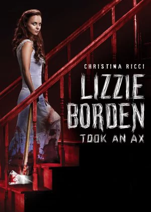 Lizzie Borden Took an Ax poster