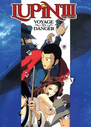 Lupin III: Voyage to Danger poster