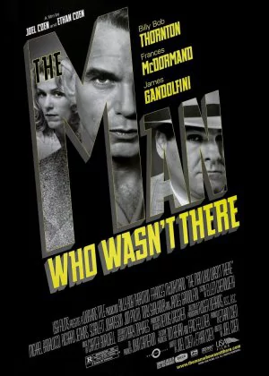 The Man Who Wasn't There poster